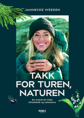TAKK FOR TUREN NATUREN!